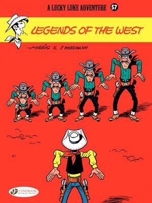 cover image of Lucky Luke--Volume 57--Legends of the West
